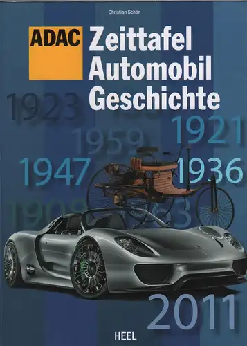 Buch: ADAC Zeittafel Automobilgeschichte, Schön, Christian, 2011, Heel Verlag