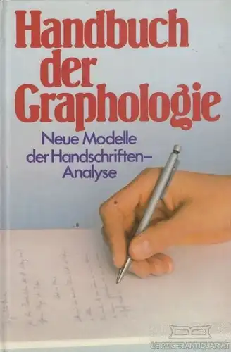 Buch: Handbuch der Graphologie. 1983, Econ Verlag, Neue Handschriften-Analyse