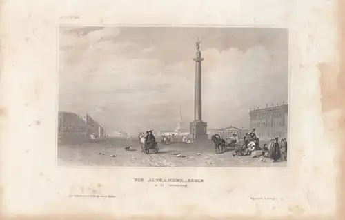 Die Alexander-Säule in St. Petersburg. aus Meyers Universum, Stahlstich. 1850