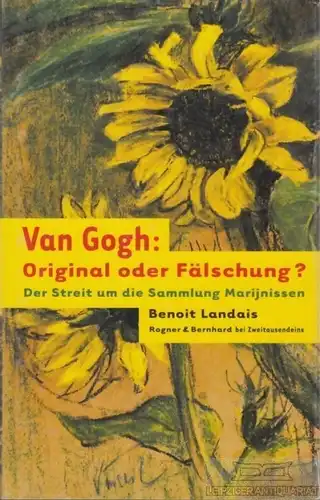 Buch: Van Gogh: Original oder Fälschung?, Landais, Benoit. Zweitausendeins, 2004