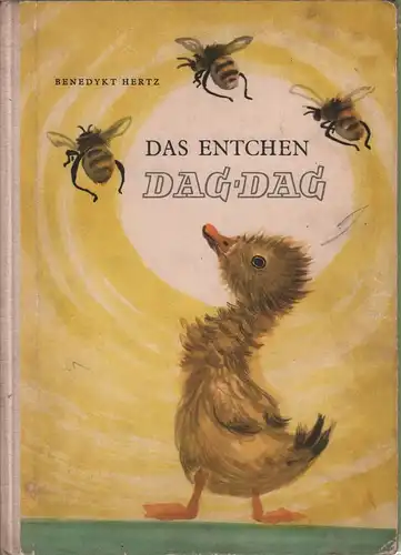 Buch: Das Entchen Dag-Dag, Hertz, Benedykt, 1958, gebraucht, akzeptabel