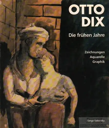 Buch: Otto Dix, Sabarsky, Serge. 1992, Druck: Offizin Chr. Scheufele