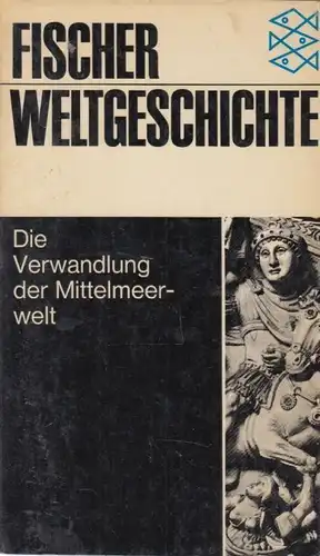 Buch: Die Verwandlung der Mittelmeerwelt, Maier, Franz Georg. 1989