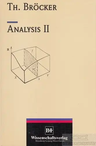 Buch: Analysis II, Bröcker, Th. BI, 1992, gebraucht, gut