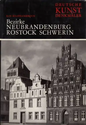 Buch: Deutsche Kunstdenkmäler. Bezirke Neubrandenburg, Rostock, Schwerin. 1970