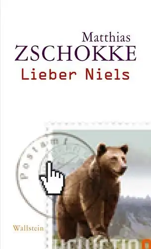 Buch: Lieber Niels, Zschokke, Matthias, 2011, Wallstein Verlag, gebraucht, gut