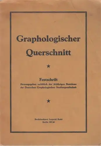 Buch: Graphologischer Querschnitt, Jacoby, Hans. 1932, gebraucht, gut