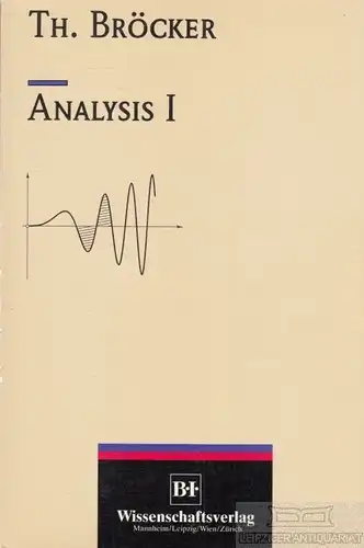 Buch: Analysis I, Bröcker, Th. BI, 1992, gebraucht, gut