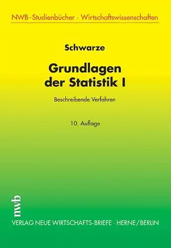 Buch: Grundlagen der Statistik I, Schwarze, Jochen, 2005, gebraucht, gut