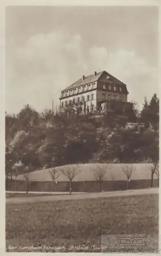 AK Genesungsheim Etzelbach-Uhlstädt (Saale). ca. 1926, Postkarte. Ca. 1926