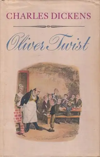 Buch: Oliver Twist, Dickens, Charles. Gesammelte Werke in Einzelausgaben, 1988