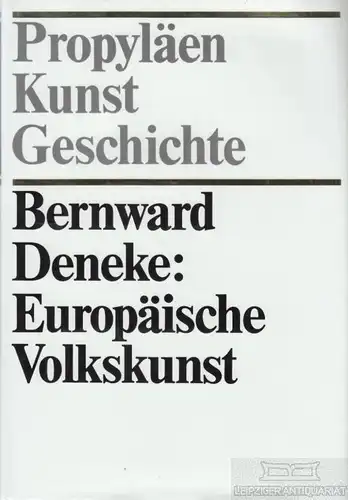 Buch: Propyläen-Kunstgeschichte Band 16, Deneke, Bernward uvm, Propyläen Verlag