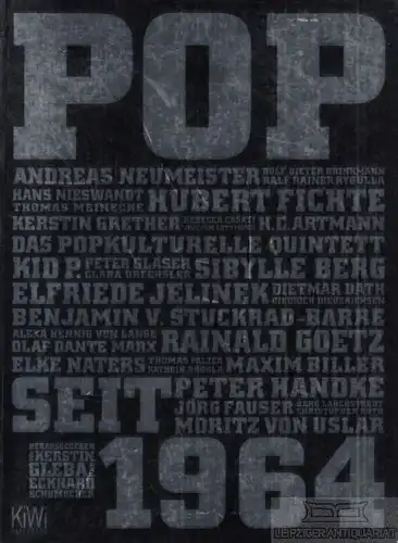 Buch: Pop seit 1964, Gleba, Kerstin / Schumacher, Eckhard. KiWi, 2007