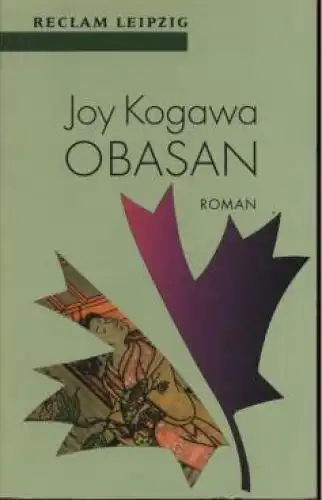 Buch: Obasan, Kogawa, Joy. Reclam-Bibliothek, 1993, Reclam Verlag, Roman