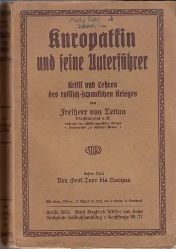 Buch: Kuropatkin und seine Unterführer, Freiherr von Tettau. 1913 272107