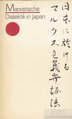 Buch: Marxistische Dialektik in Japan, Bönisch, Siegfried / Fiedler, Frank u.a