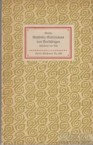 Insel-Bücherei 160, Geschichte Gottfriedens von Berlichingen mit der... Goethe