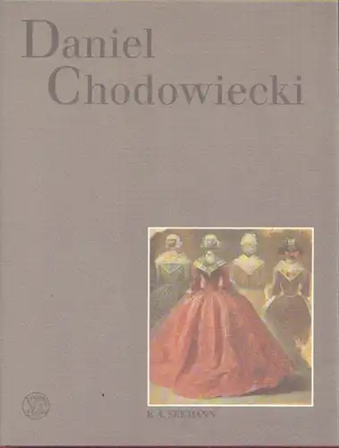 Buch: Daniel Chodowiecki, Geismeier, Willi. 1993, E.A.Seemann Verlag