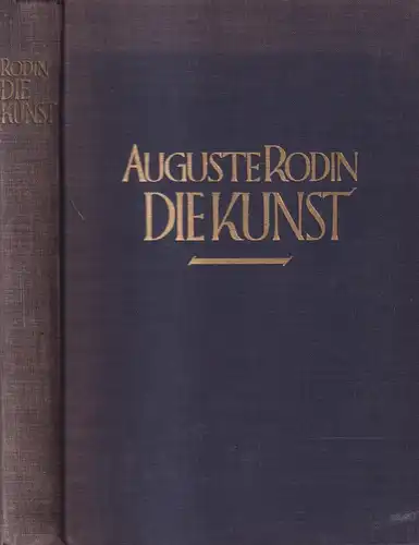 Buch: Die Kunst, Auguste Rodin, Paul Gesell, 1933, Kurt Wolff Verlag