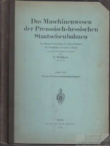 Buch: Neuere Wasserversorgungsanlagen der Preußisch-hessischen... Guillery, C