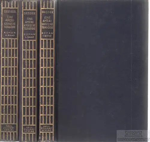 Buch: Eine amerikanische Tragödie, Dreiser, Theodore. 1928, Paul Zsolnay Verlag