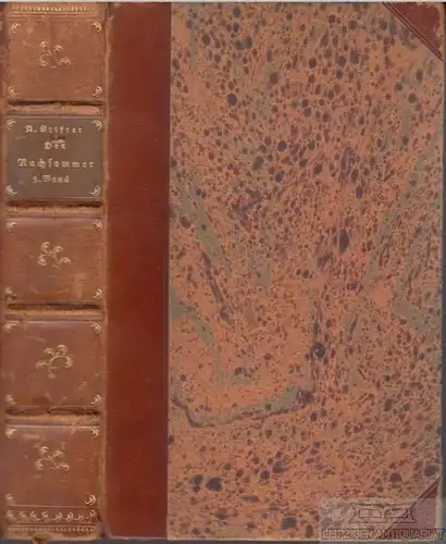Buch: Der Nachsommer, Stifter, Adalbert. 1919, Verlag Hermann A. Wiechmann