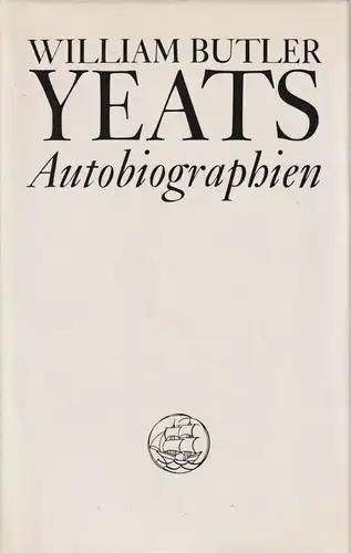 Buch: Autobiographien, Yeats, William Butler. 1984, Insel-Verlag, gebrauch 78898