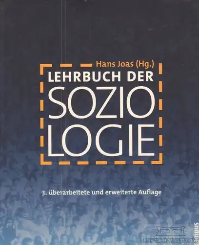 Buch: Lehrbuch der Soziologie, Joas, Hans. 2007, Campus Verlag