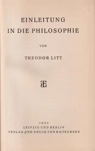 Buch: Einleitung in die Philosophie. Litt, Theodor, 1933, Verlag B. G. Teubner