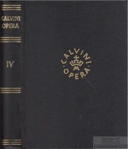 Buch: Opera Selecta, Calvini, Joannis. 1931, Chr. Kaiser, gebraucht, gut