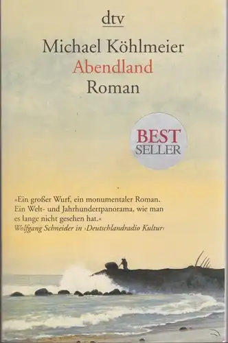 Buch: Abendland, Köhlmeier, Michael. Dtv, 2012, Deutscher Taschenbuch Verlag