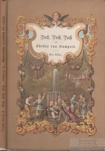 Buch: Poch, Poch, Poch! oder Klopfet an, so wird euch Aufgethan, Gumpert. 1872