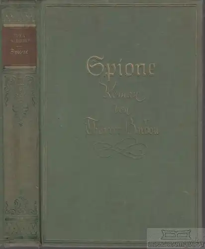 Buch: Spione, Harbou, Thea von. 1928, August Scherl Verlag, Roman