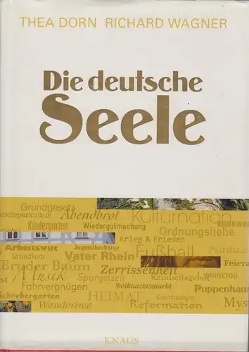 Buch: Die deutsche Seele, Dorn, Thea u.a., 2011, gebraucht, sehr gut