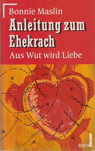 Buch: Anleitung zum Ehekrach, Maslin, Bonnie, 1995, Econ Taschenbuch Verlag