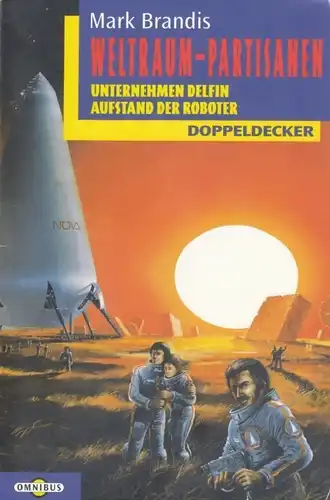 Buch: Weltraum-Partisanen, Brandis, Mark. 2 in 1 Bände, Omnibus, 1998