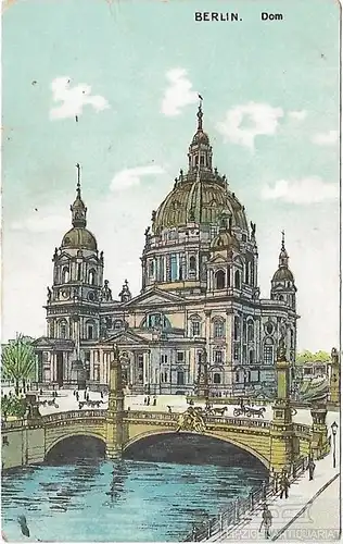 AK Berlin. Dom. ca. 1909, Postkarte. Ca. 1909, ohne Verlag, gebraucht, gut