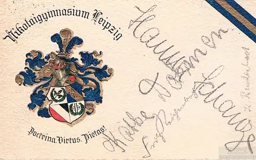 AK Nikolaigymnasium Leipzig. Doctrina. Virtus. Pietas! ca. 1912, Postkarte. 1912
