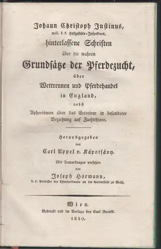 Buch: Hinterlassene Schriften über d. wahren Grundsätze d. Pferdezucht, Justinus