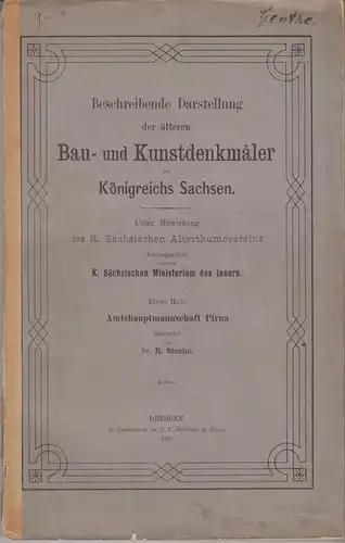 Buch: Bau- und Kunstdenkmäler, 1. Heft, Pirna. R. Steche, 1882, Meinhold & Söhne