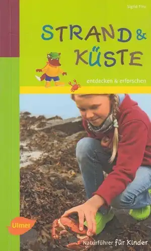 Buch: Strand und Küste, Tinz, Sigrid. Naturführer für Kinder, 2014