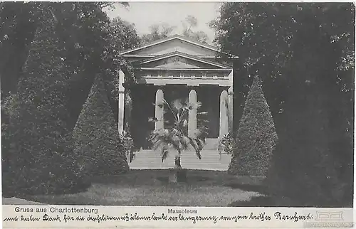 AK Gruss aus Charlottenburg. Mausoleum. ca. 1907, Postkarte. Ca. 1907