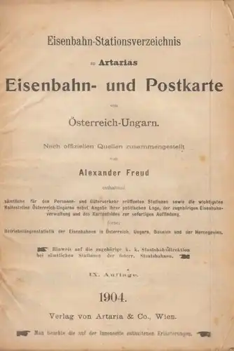 Buch: Artaria's Eisenbahnkarte von Österreich-Ungarn, Freud, Alexander. 1904