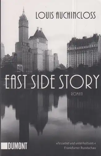 Buch: East Side Story, Auchincloss, Louis, 2010, DuMont Buchverlag