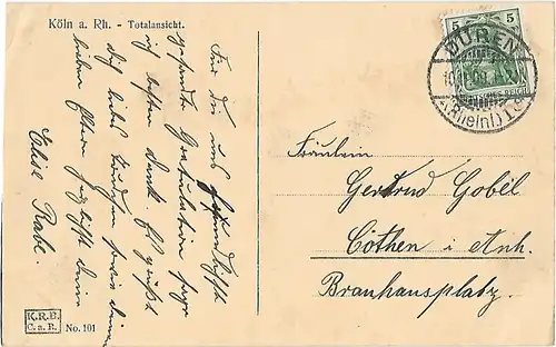 AK Köln a. Rh. Totalansicht ca. 1909, Postkarte. Serien Nr, ca. 1909
