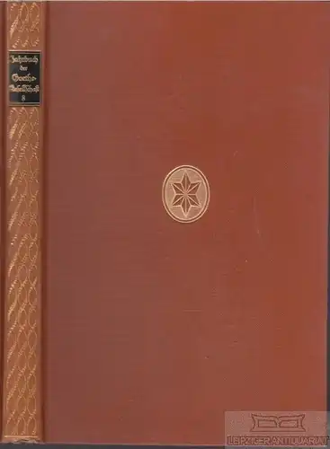Buch: Jahrbuch der Goethe-Gesellschaft - Achter Band, Gräf, Hans Gerhard. 1921