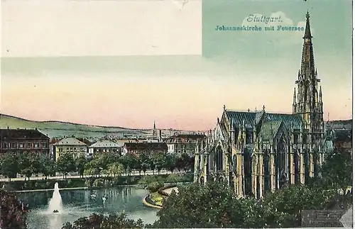 AK Stuttgart. Johanneskirche mit Feuersee. ca. 1913, Postkarte. Ca. 1913