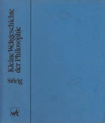 Buch: Kleine Weltgeschichte der Philosophie, Störig, Hans Joachim, 1993