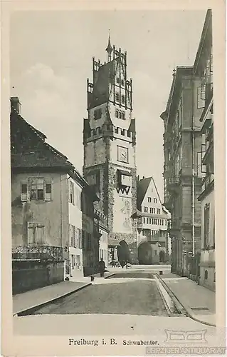 AK Freiburg i.B. Schwabentor. ca. 1912, Postkarte. Ca. 1912, gebraucht, gut
