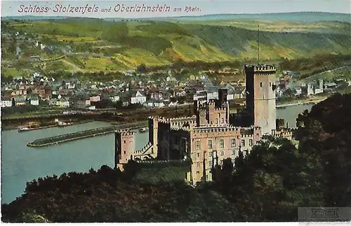 AK Schloss Stolzenfels und Oberlahnstein am Rhein. ca. 1926, Postkarte. Ca. 1926